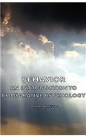 Behavior - An Introduction to Comparative Psychology