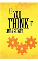 If You Think It: (English)