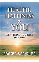 Health, Happiness and YOU