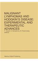 Malignant Lymphomas and Hodgkin’s Disease: Experimental and Therapeutic Advances