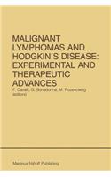 Malignant Lymphomas and Hodgkin's Disease: Experimental and Therapeutic Advances