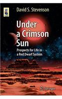 Under a Crimson Sun