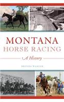 Montana Horse Racing