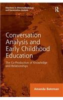 Conversation Analysis and Early Childhood Education