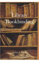 Library Bookbinding