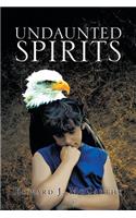 Undaunted Spirits