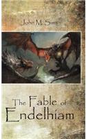 The Fable of Endelhiam