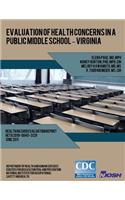 Evaluation of Health Concerns in a Public Middle School ? Virginia