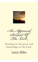 Approved Servant Of The Lord