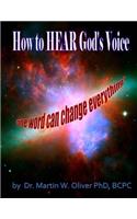 How to Hear God?s Voice: One Word Can Change Everything (Vietnamese Version)