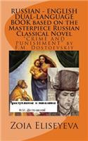 RUSSIAN - ENGLISH DUAL-LANGUAGE BOOK based on the Masterpiece Russian Classical Novel