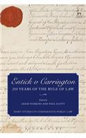 Entick V Carrington: 250 Years of the Rule of Law