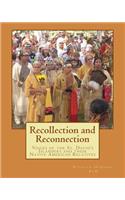 Recollection and Reconnection