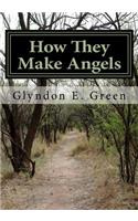 How They Make Angels: The Greens of Harmon's Lick