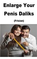 Enlarge Your Penis Daliks (Frisian)