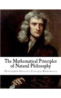 The Mathematical Principles of Natural Philosophy