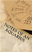 Notes of an Aquarius