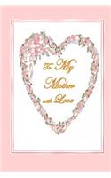 To My Mother With Love