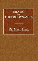 Treatise on Thermodynamics