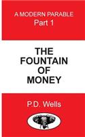 Fountain of Money