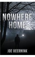 Nowhere Home