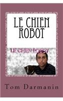 Le Chien Robot