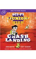 Sci-Fi Junior High: Crash Landing