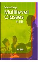Teaching Multilevel Classes in ESL