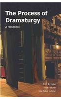 The Process of Dramaturgy