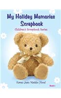 My Holiday Memories Scrapbook for Kids