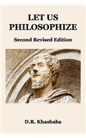 Let Us Philosophize