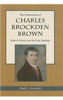 The Historicism of Charles Brockden Brown