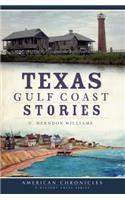 Texas Gulf Coast Stories