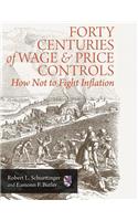 Forty Centuries of Wage and Price Controls