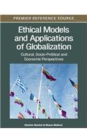 Ethical Models and Applications of Globalization