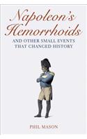 Napoleon's Hemorrhoids