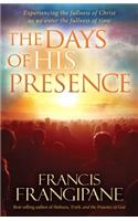 Days of His Presence