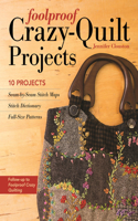 Foolproof Crazy-Quilt Projects