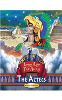 The Aztecs