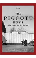 Piggott Boys, Part II