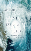 In the Eye of the Storm
