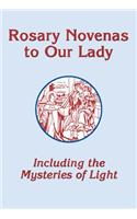 Rosary Novenas to Our Lady