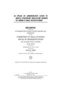 An update on Administration action to reduce unnecessary regulatory burdens on America's small manufacturers