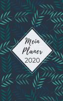 Mein Planer 2020: A5 Taschenplaner Kalender 2020 - Terminbuch - Terminkalender - Tagesplaner - Taschenkalender - Alltag besser organisieren und planen - fürs Neue Jah