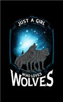 Just A Girl Who Loves Wolves: Cute Just A Girl Who Loves Wolves Lone Wolf 2020 Pocket Sized Weekly Planner & Gratitude Journal (53 Pages, 5" x 8") - Blank Sections For Notes & To