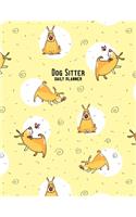 Dog Sitter Daily Planner: 2020 - Curious Dog and Butterfly