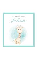 All About Baby Julia