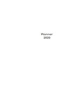 2020 Planner Weekly & Monthly 8.5x11 Inch: White Minimalist Clear Cover One Year Weekly and Monthly Planner + Calendar Views