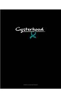 Cysterhood: Genkouyoushi Notebook