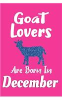 Goat Lovers Are Born In December Journal